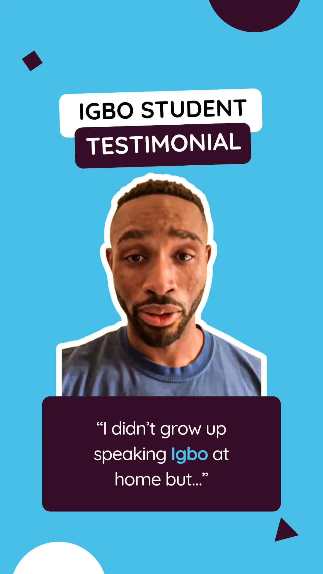 Testimonial thumbnail for Igbo student