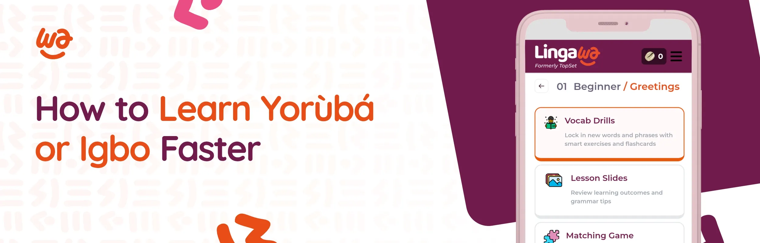 Illustration for Lingawa blog post on learning Yoruba or Igbo faster